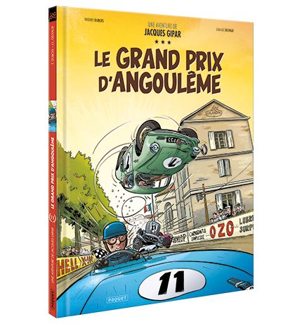 UNE AVENTURE DE JACQUES GIPAR - T11 - LE GRAND PRIX D'ANGOULEME