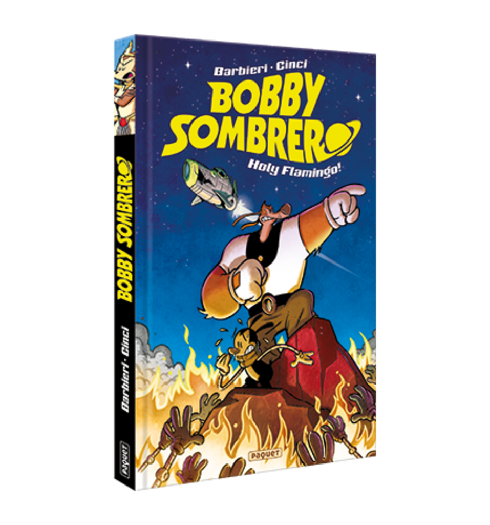 Bobby Sombrero - Holy Flamingo !