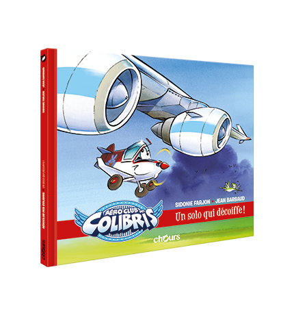 AEROCLUB DES COLIBRIS (L') - T2 - UN SOLO QUI DECOIFFE !