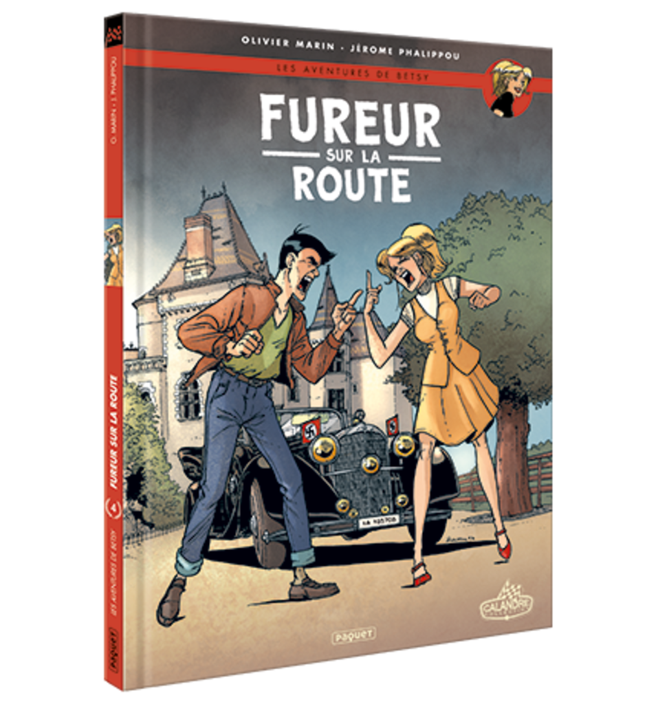 AVENTURES DE BETSY (LES) - T4 - FUREUR SUR LA ROUTE