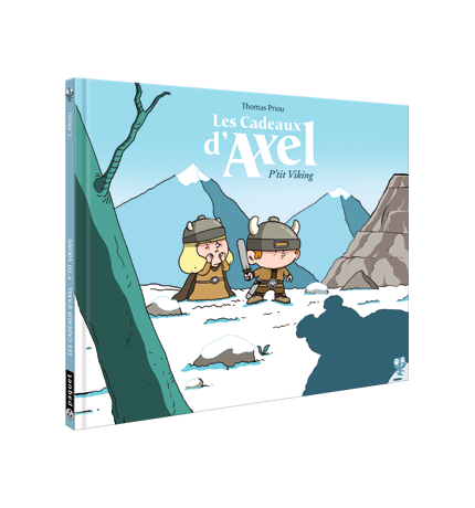 CADEAUX D'AXEL (LES) - TOME 1