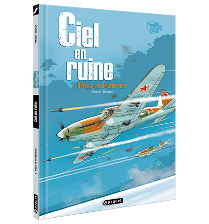 CIEL EN RUINE - T4 - PIEGE EN POMERANIE