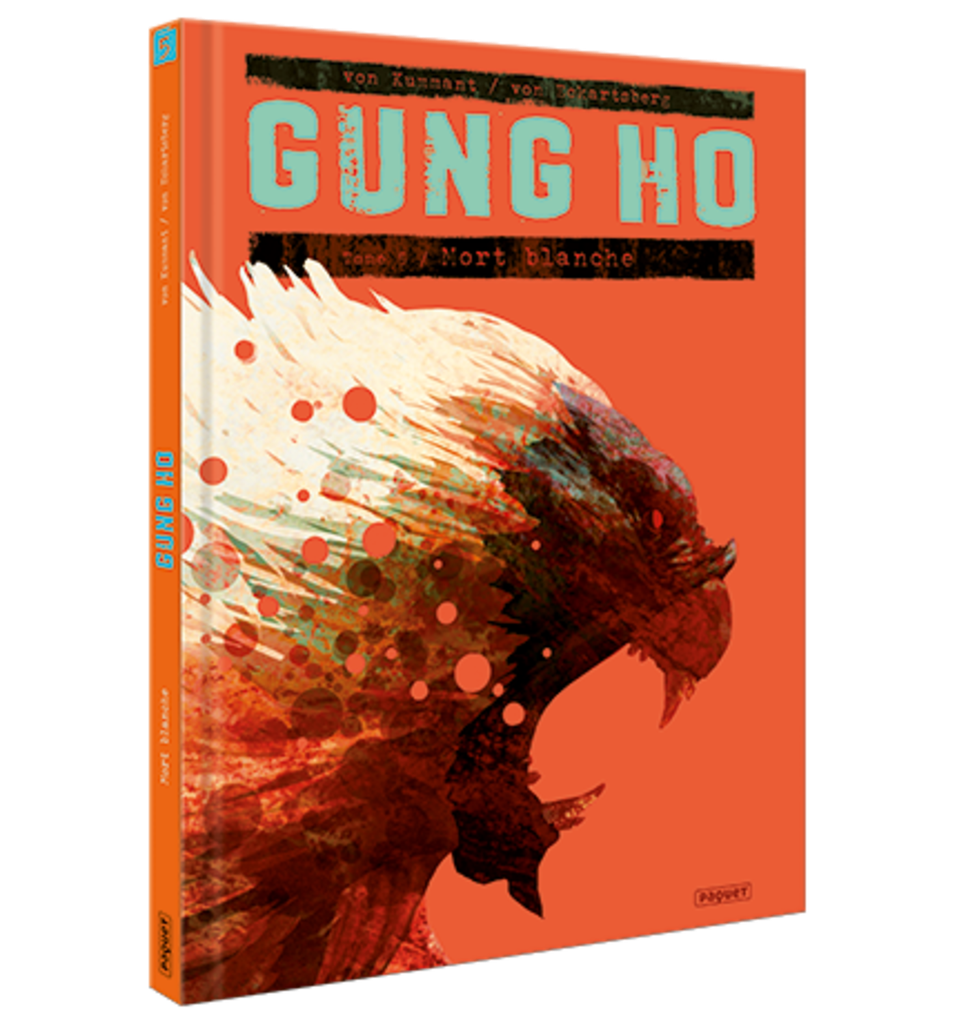 GUNG HO - T5 - MORT BLANCHE