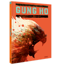 GUNG HO - T5 - MORT BLANCHE