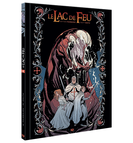 LAC DE FEU (LE) - TOME 3