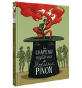 LE CHAPEAU MYSTERIEUX DE MONSIEUR PINON