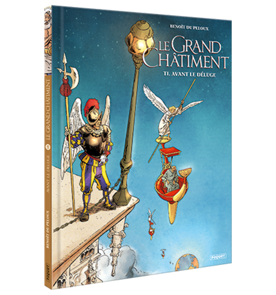 LE GRAND CHATIMENT - T1 - AVANT LE DELUGE