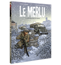 LE MERLU - T2 - LES ROUTES DU SANG