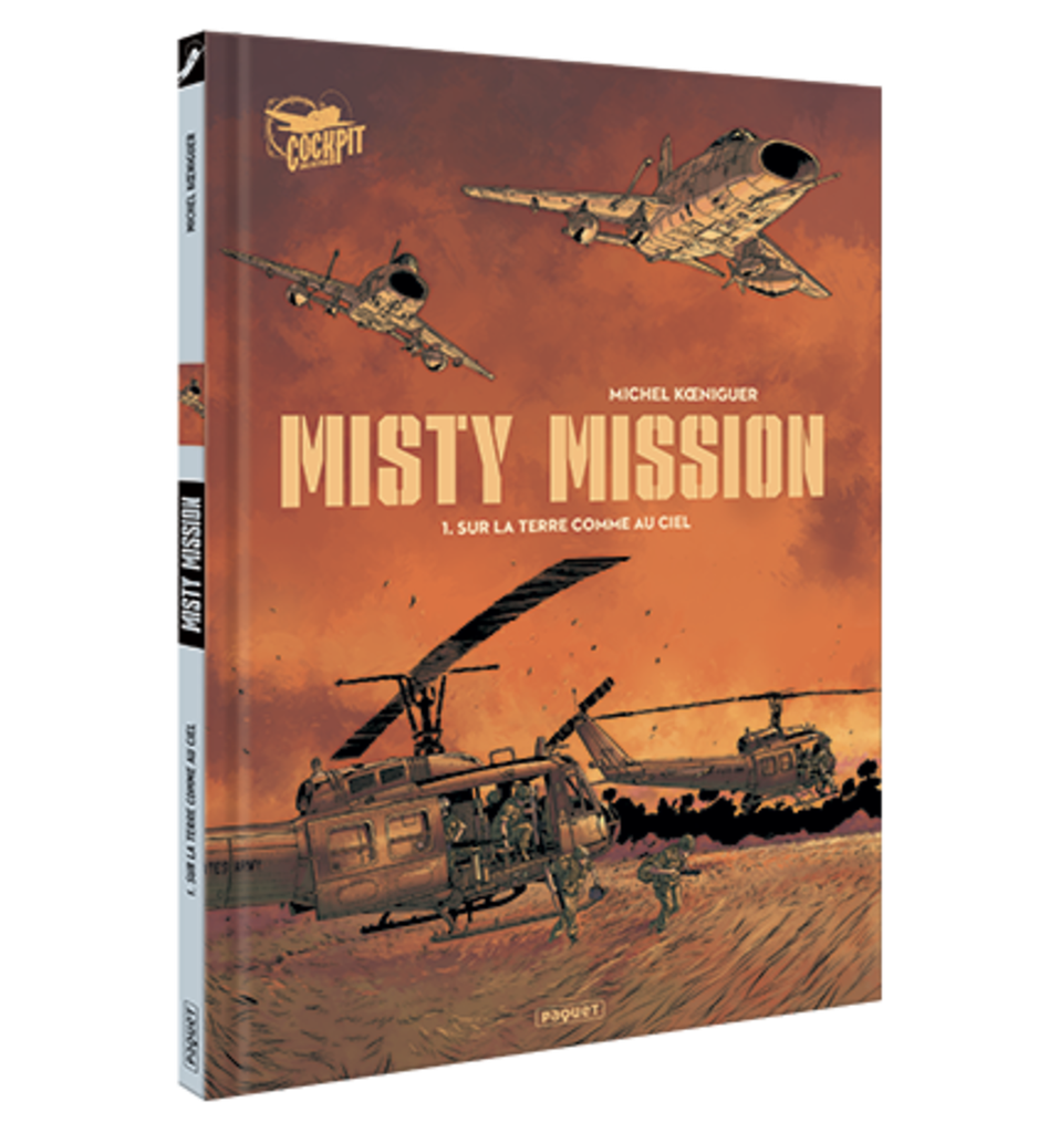 MISTY MISSION - T1 - SUR LA TERRE COMME AU CIEL
