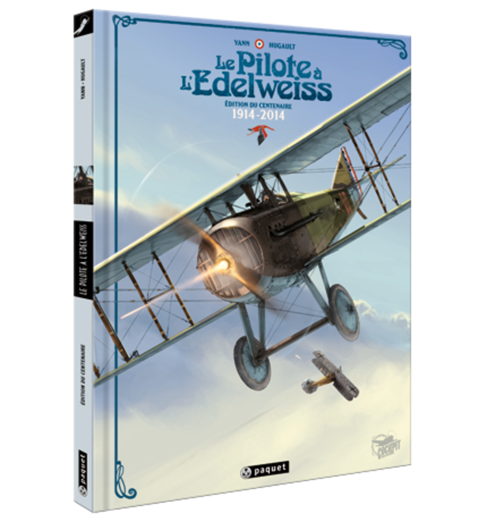 PILOTE A L'EDELWEISS (LE) - EDITION DU CENTENAIRE