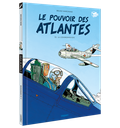 POUVOIR DES ATLANTES (LE) - T2 - LA CONFRONTATION