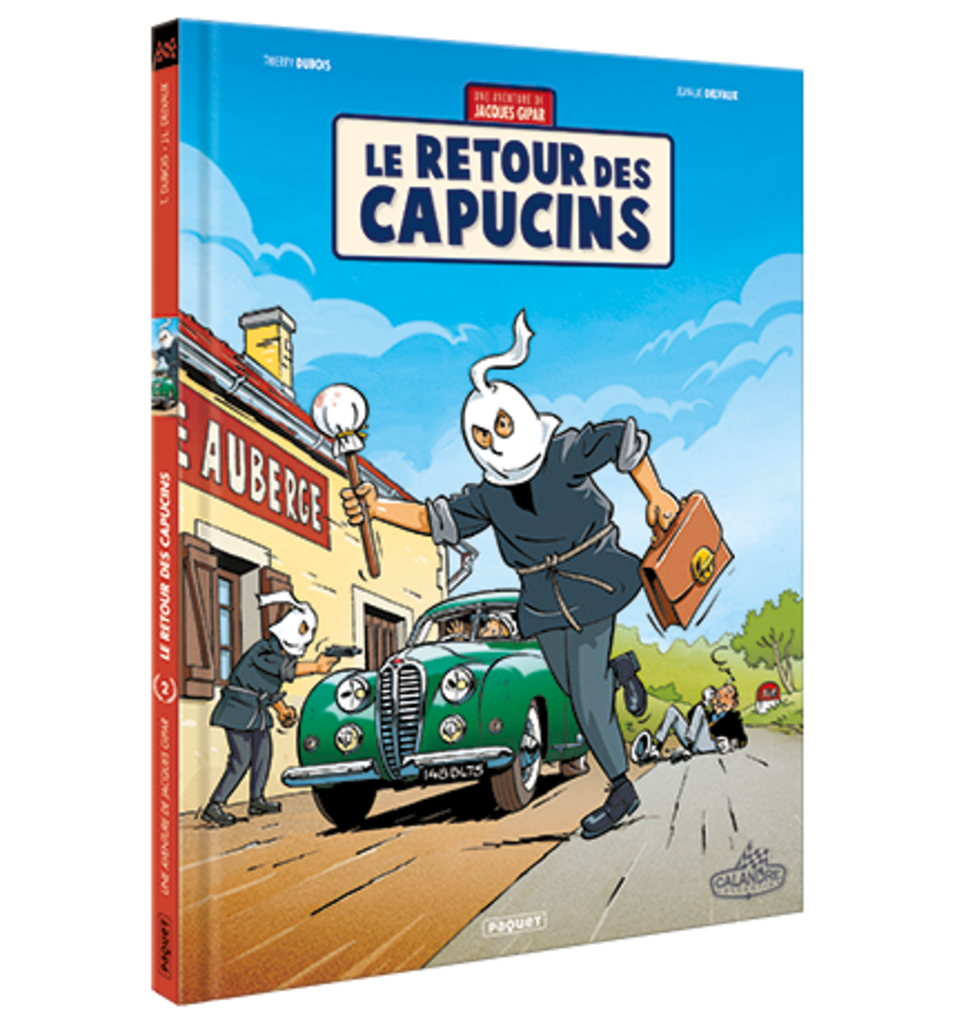 UNE AVENTURE DE JACQUES GIPAR - T02 - LE RETOUR DES CAPUCINS
