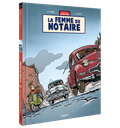 UNE AVENTURE DE JACQUES GIPAR - T04 - LA FEMME DU NOTAIRE
