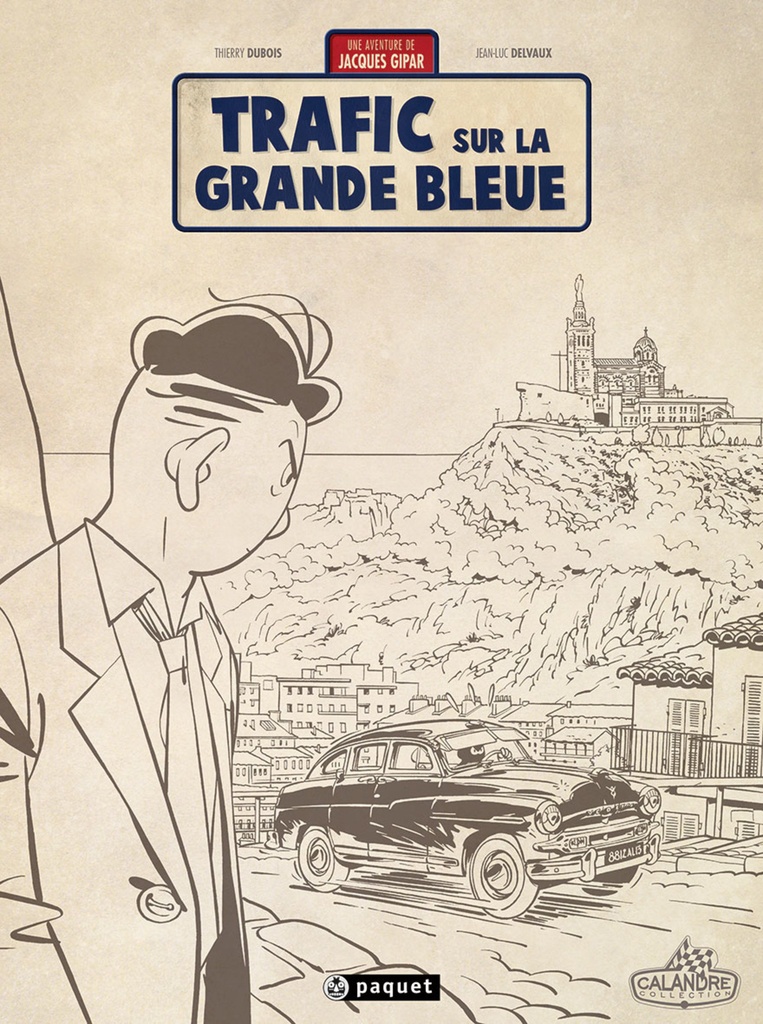 UNE AVENTURE DE JACQUES GIPAR - T05 - CRAYONNES