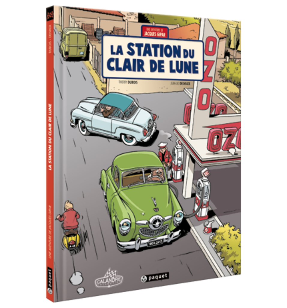 UNE AVENTURE DE JACQUES GIPAR - T06 - LA STATION DU CLAIR DE LUNE
