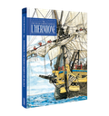 UNE VIE DE GABIER à BORD DE L'HERMIONE