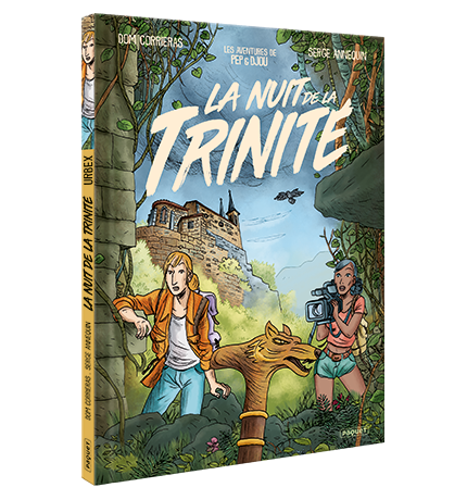 URBEX : PEP ET DJOU, FOUINEURS DE MEMOIRE - T2 - LA NUIT DE LA TRINITE