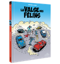 VALSE DES FELINS (LA) - INTEGRALE