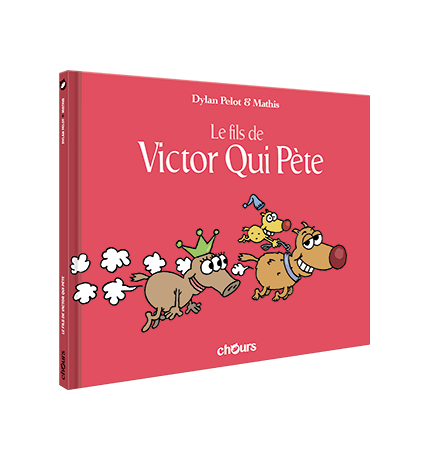 VICTOR QUI PETE - T3 - Le Fils
