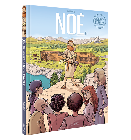 VOYAGE DES PERES (LE) - 3E EPOQUE - NOE - T1