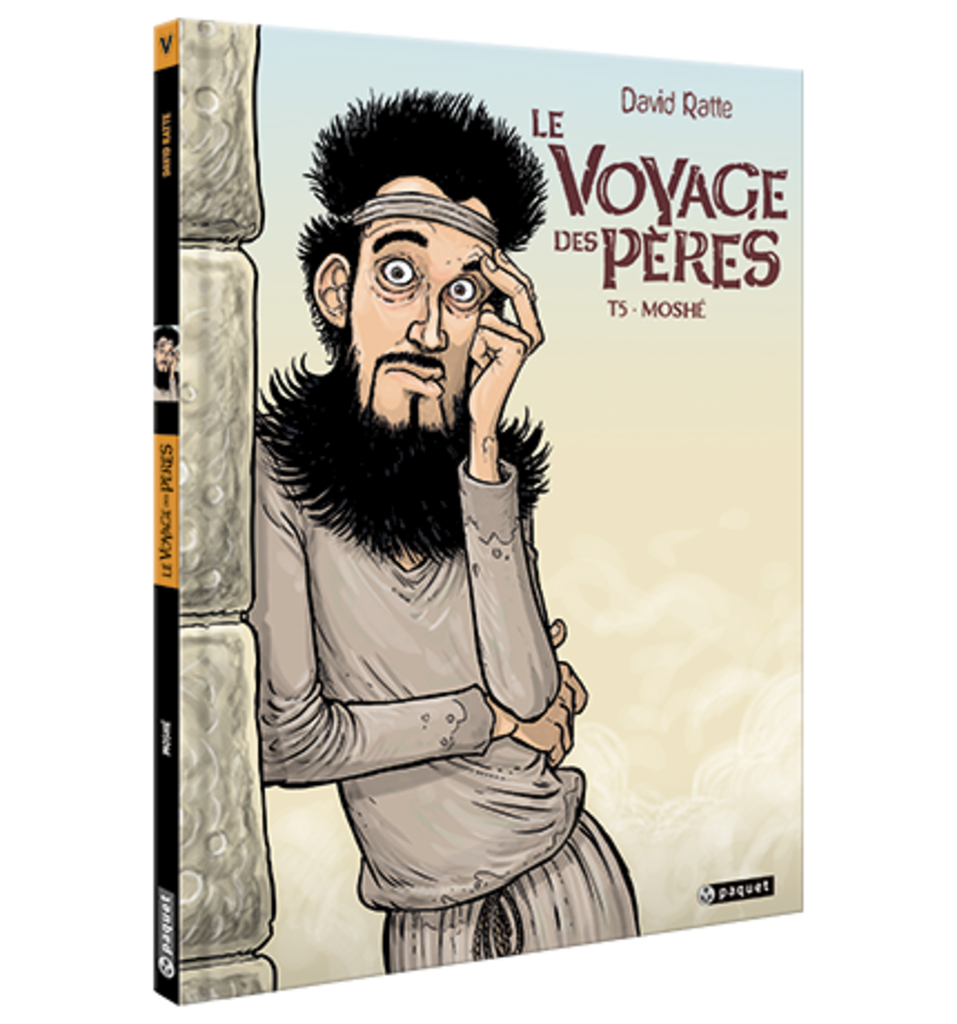 VOYAGE DES PERES (LE) - T5 - MOSHE