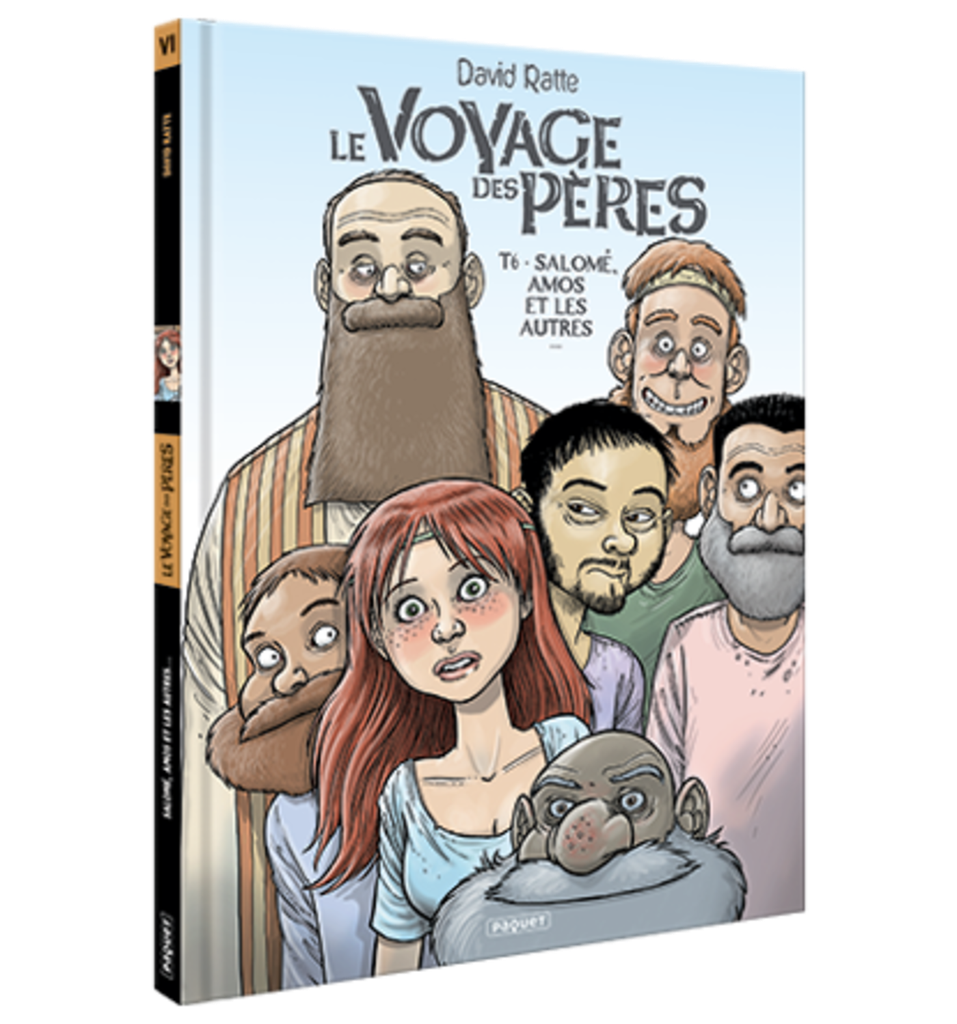 VOYAGE DES PERES (LE) - T6 - Salomé, Amos et les autres