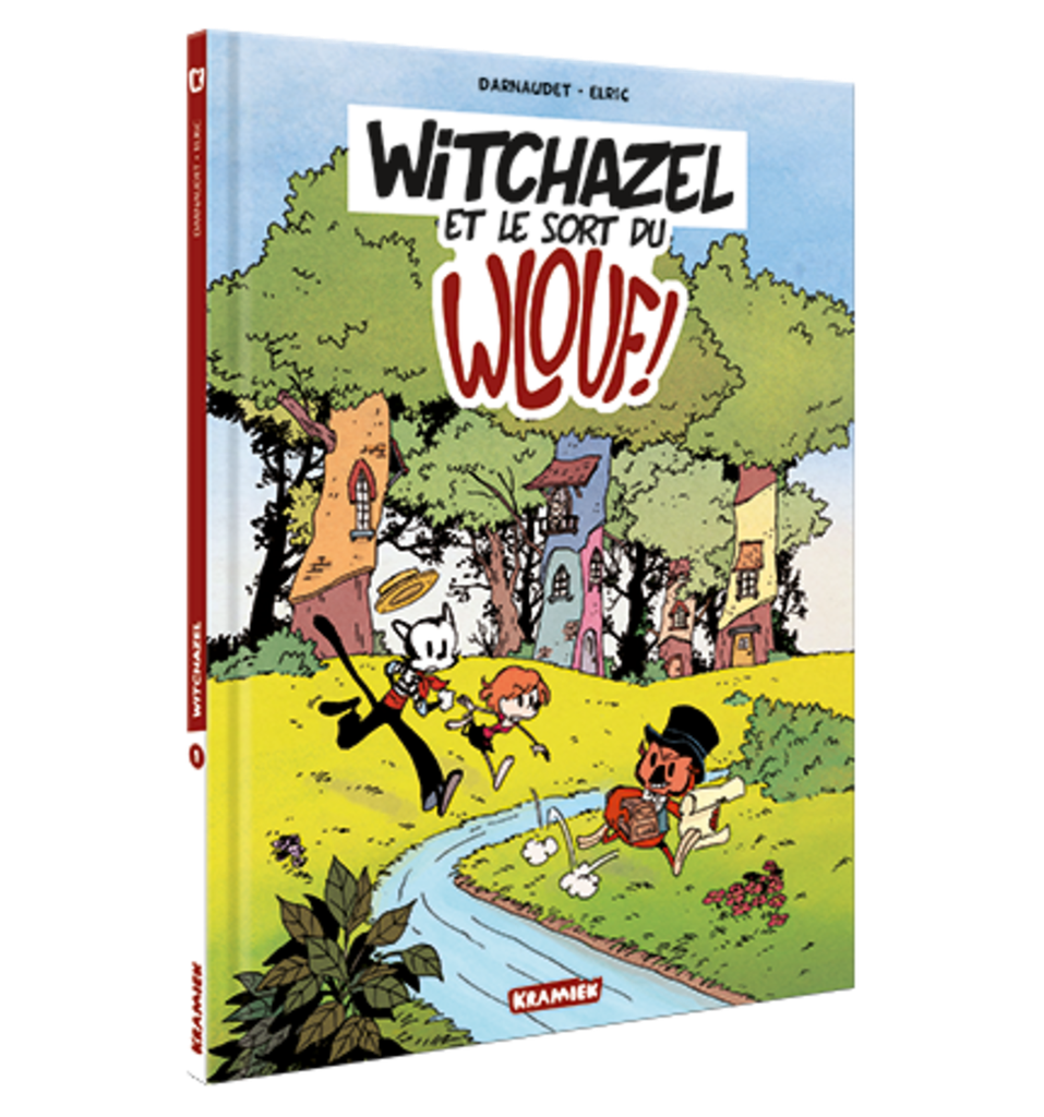 WITCHAZEL - T1 - WITCHAZEL ET LE SORT DU WLOUF