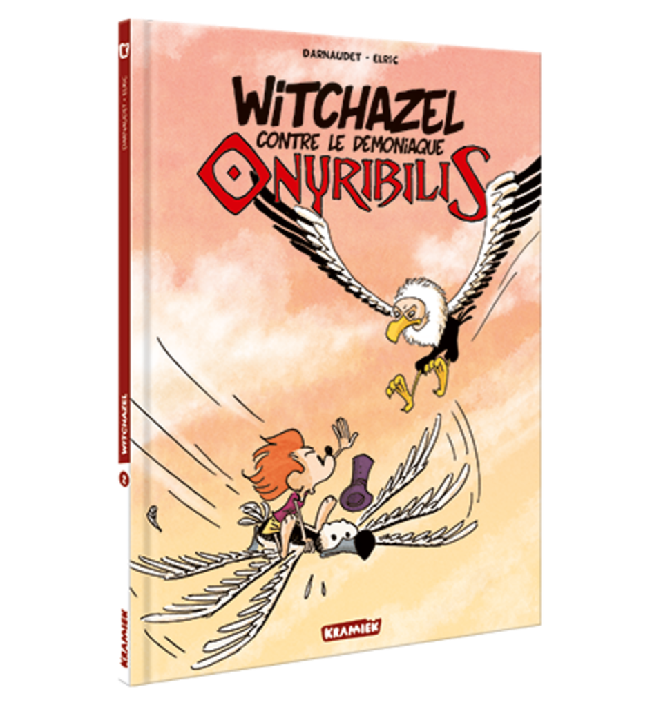 WITCHAZEL - T2 - WITCHAZEL CONTRE LE DEMONIAQUE ONYRIBILIS