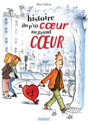 [9782889321230] HISTOIRE DU P'TIT COEUR AU GRAND COEUR