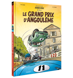 [9782889322824] UNE AVENTURE DE JACQUES GIPAR - T11 - LE GRAND PRIX D'ANGOULEME