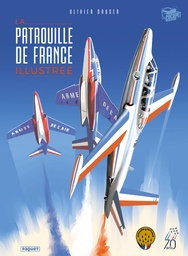 [9782889324439] LA PATROUILLE DE FRANCE