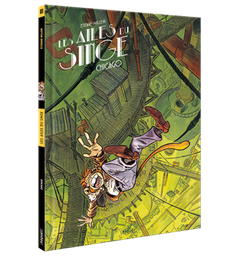 [9782888908791] AILES DU SINGE (LES) - T3 - CHICAGO