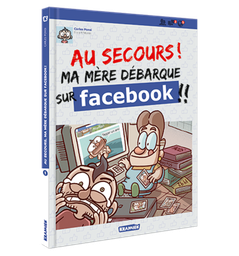 [9782889330577] AU SECOURS MA MERE DEBARQUE SUR FACEBOOK