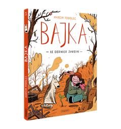 [9782889330980] BAJKA - T1 - Le Dernier jardin