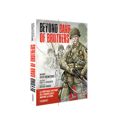[9782889322688] BEYOND BAND OF BROTHERS - LES MÉMOIRES DE GUERRE DU MAJOR DICK WINTERS