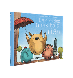 [9782889349999] CLAN DES TROIS FOIS RIEN (LE)
