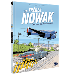 [9782889320981] FRERES NOWAK (LES) - T1 - OEIL POUR OEIL, DENT POUR DENT