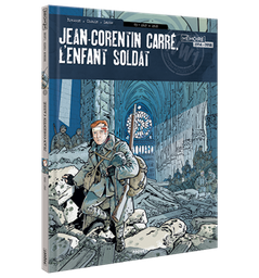 [9782888908081] JEAN-CORENTIN CARRE, L'ENFANT SOLDAT - T3 - 1917-1918