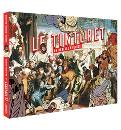 [9782889325634] LE TINTORET, UN REBELLE A VENISE