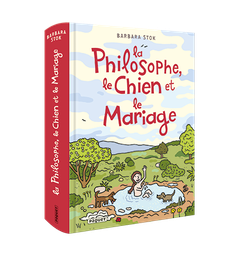 [9782889322916] La Philosophe, le Chien et le Mariage