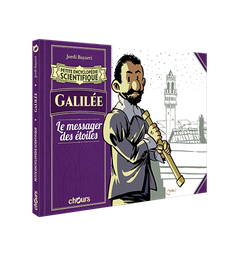 [9782889340323] PETITE ENCYCLOPEDIE SCIENTIFIQUE - GALILÉE. Le messager des étoiles