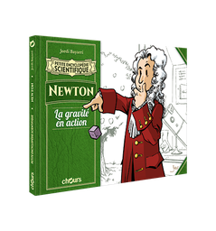 [9782889340286] PETITE ENCYCLOPEDIE SCIENTIFIQUE - NEWTON. La gravité en action