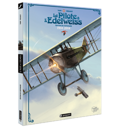 [9782888906483] PILOTE A L'EDELWEISS (LE) - EDITION DU CENTENAIRE
