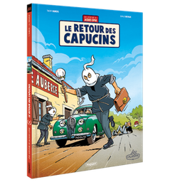[9782888903796] UNE AVENTURE DE JACQUES GIPAR - T02 - LE RETOUR DES CAPUCINS