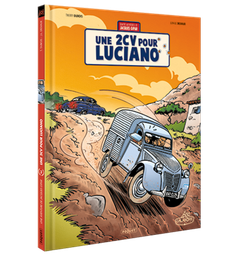 [9782888904076] UNE AVENTURE DE JACQUES GIPAR - T03 - UNE 2CV POUR LUCIANO