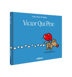 [9782889340149] VICTOR QUI PETE - T1 - Victor