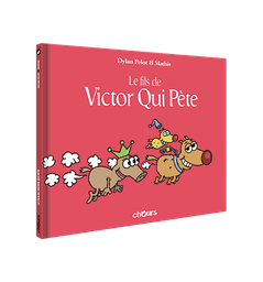 [9782889340163] VICTOR QUI PETE - T3 - Le Fils