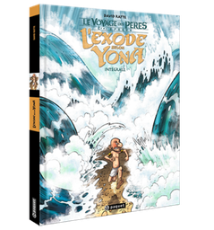 [9782888906766] VOYAGE DES PERES (LE) - 2E EPOQUE - EXODE SELON YONA (L') - INTEGRALE