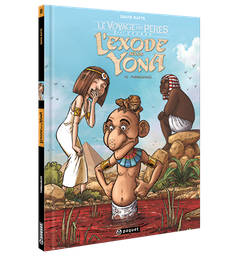 [9782888904328] VOYAGE DES PERES (LE) - 2E EPOQUE - EXODE SELON YONA (L') - T2 - TURBULENCES