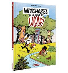 [9782889330416] WITCHAZEL - T1 - WITCHAZEL ET LE SORT DU WLOUF